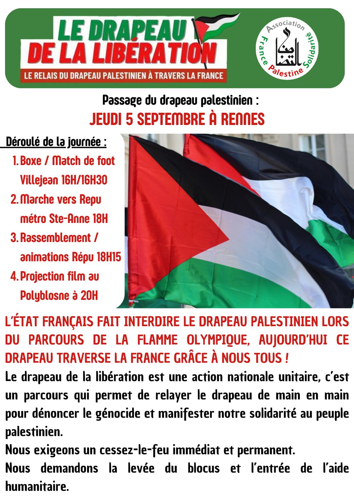 Arrivée du drapeau palestinien à Rennes mercredi 4 à 19h15 à la gare et Jeudi 5 sept., pl. de la République.