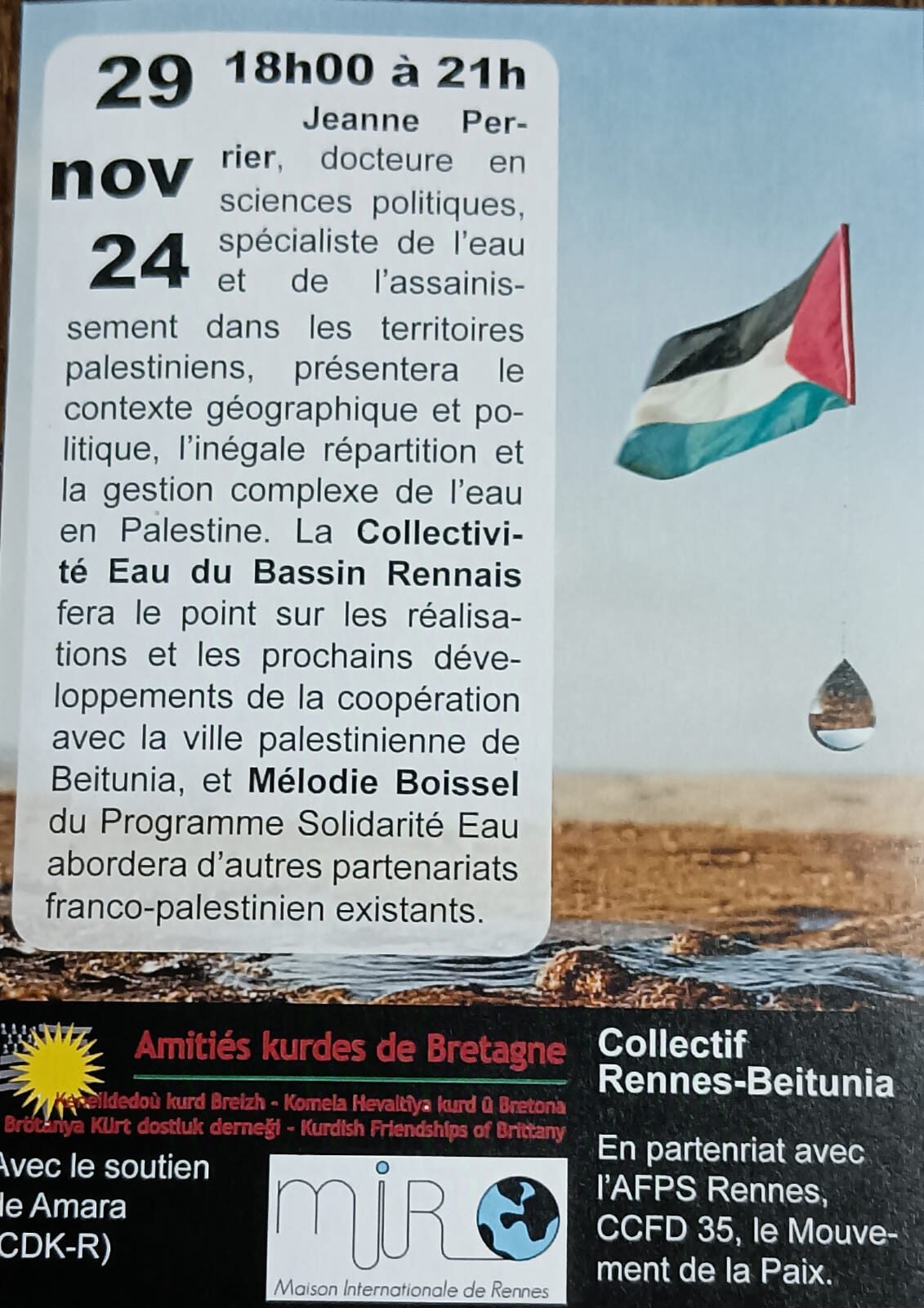 en solidarité avec la Palestine et les Palestiniens ce vendredi 29 de 18h à 21 à la MIR: L'accès à l'eau.